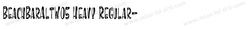 BeachBarAltW05 Heavy Regular字体转换